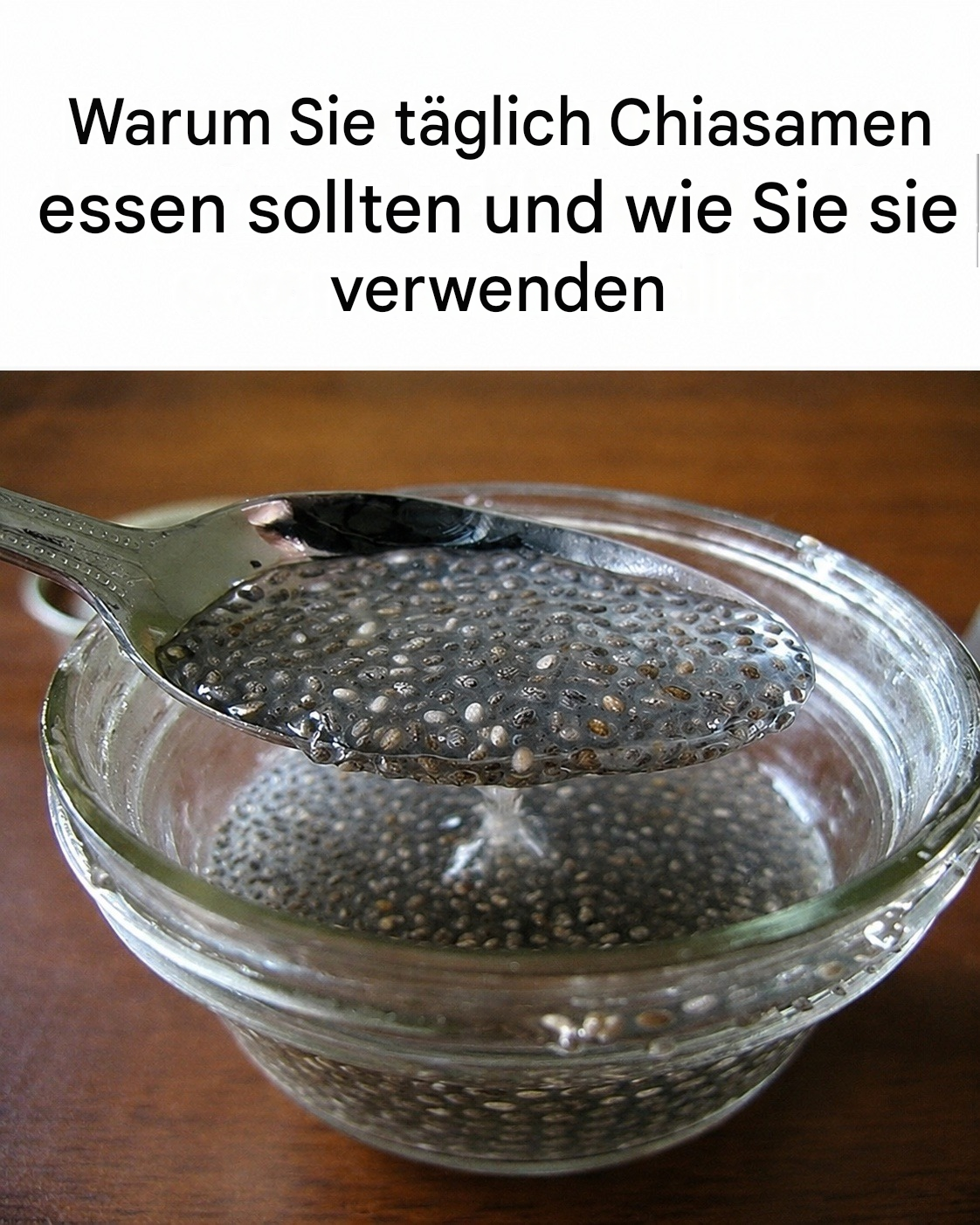 Warum Sie täglich Chiasamen essen sollten und wie Sie sie verwenden