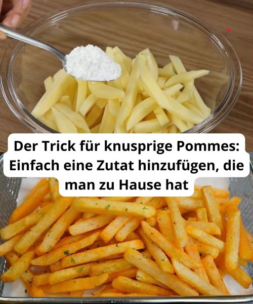 Der Trick für knusprige Pommes: Einfach eine Zutat hinzufügen, die man zu Hause hat