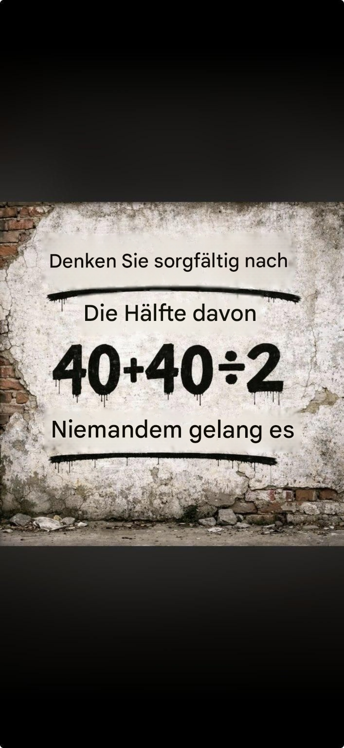 Mathematische Berechnung – Gut nachdenken!… Das Geheimnis liegt in den Kommentaren.