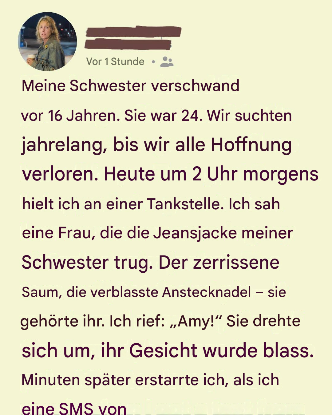 Meine Schwester ist vor 16 Jahren verschwunden.