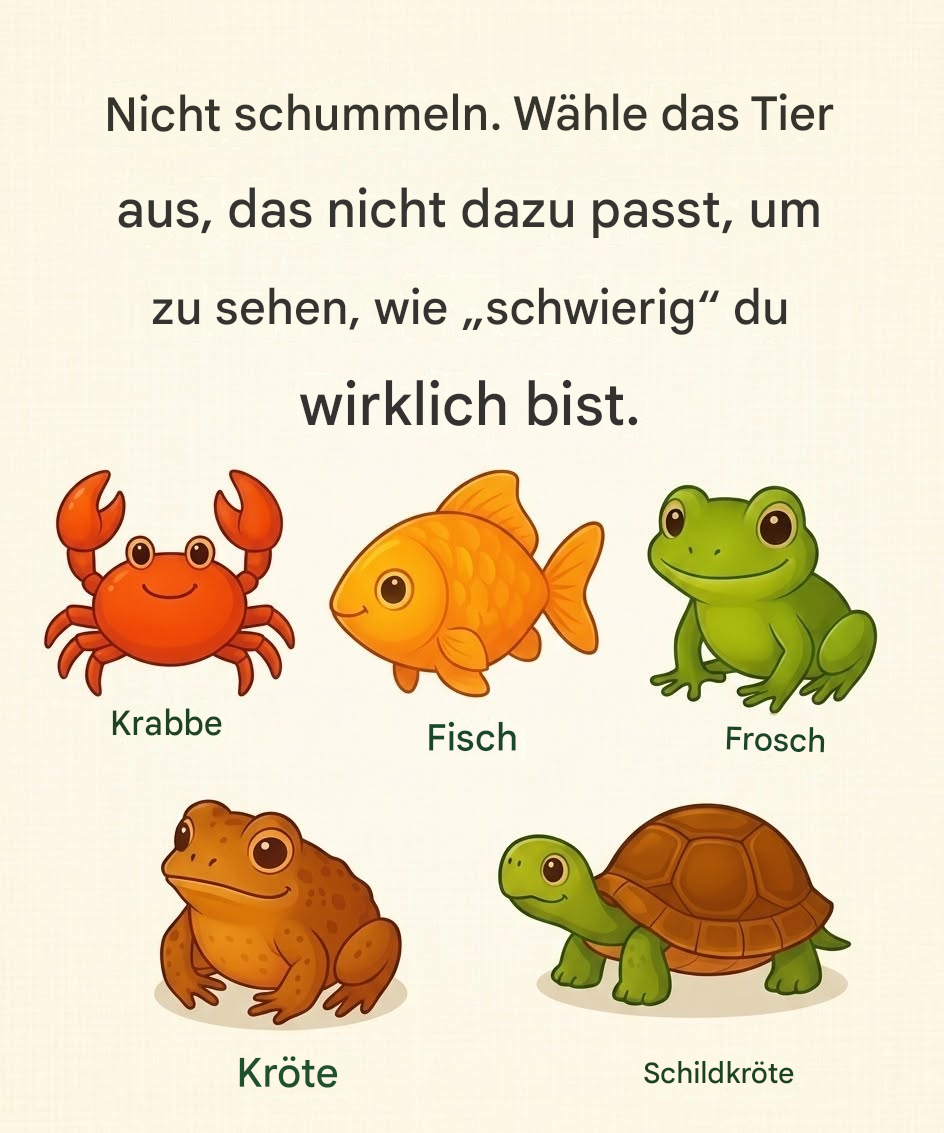 Welches Tier gehört nicht dazu?