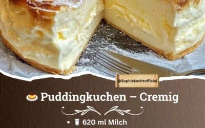 Puddingkuchen – Cremig, zart & unwiderstehlich!