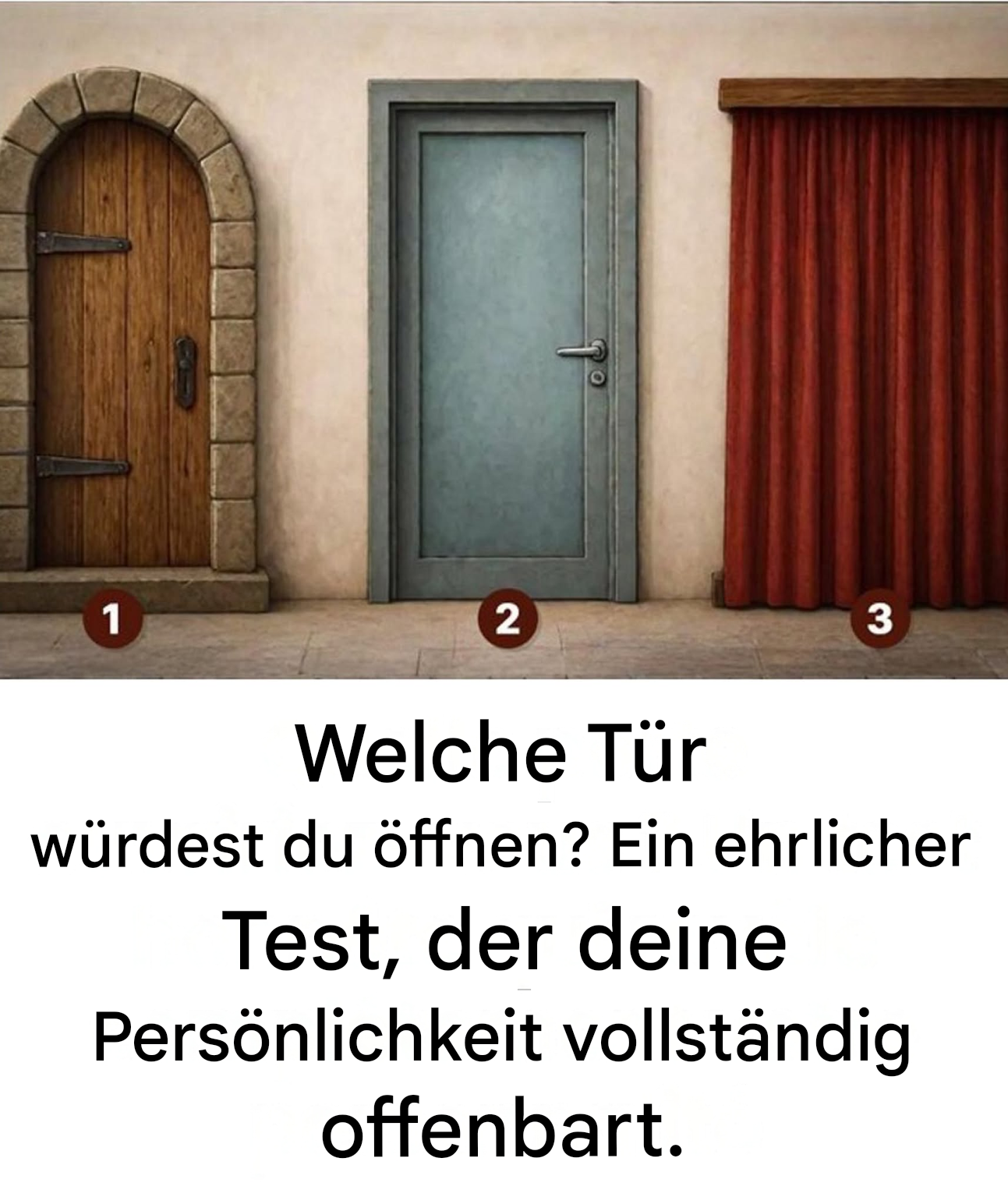 Welche Tür würdest du öffnen? Ein ehrlicher Test, der deine Persönlichkeit vollständig offenbart.