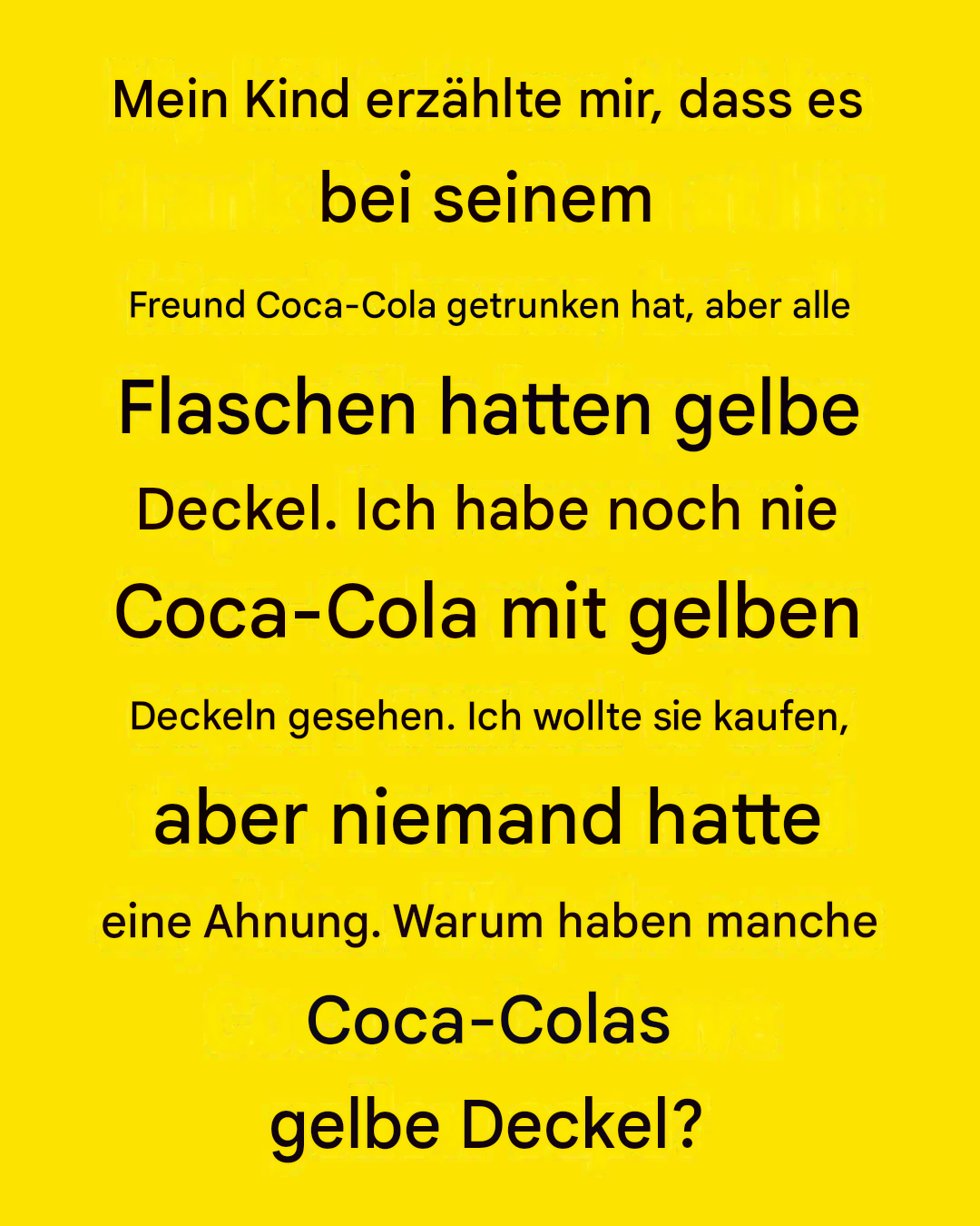 Das Geheimnis hinter den gelben Flaschenverschlüssen von Coca-Cola